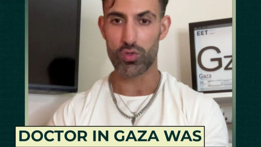 Gaza doctor arrested as 'warning to other doctors'